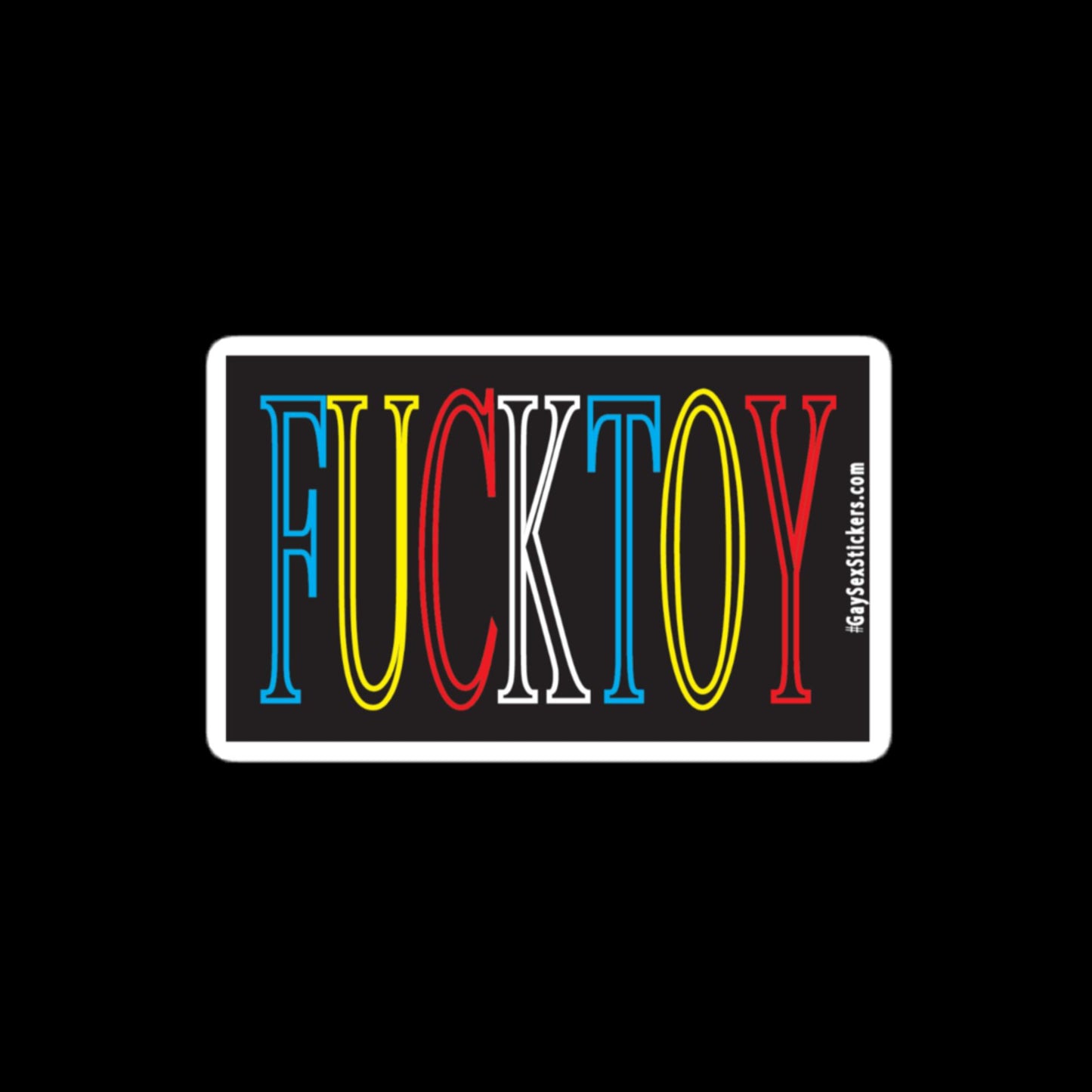 Fucktoy Sticker