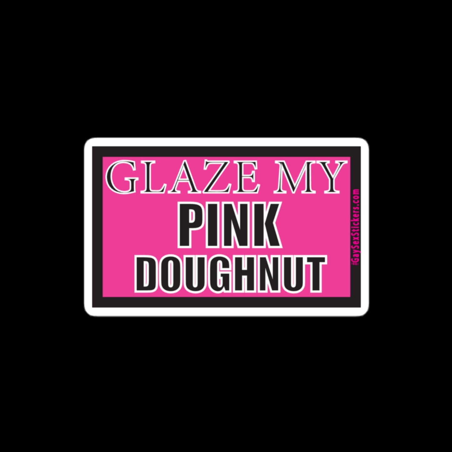 Glaze My Pink Doughnut Sticker