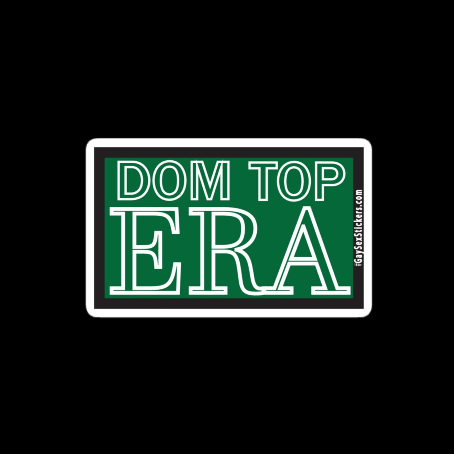 Dom Top Era Sticker