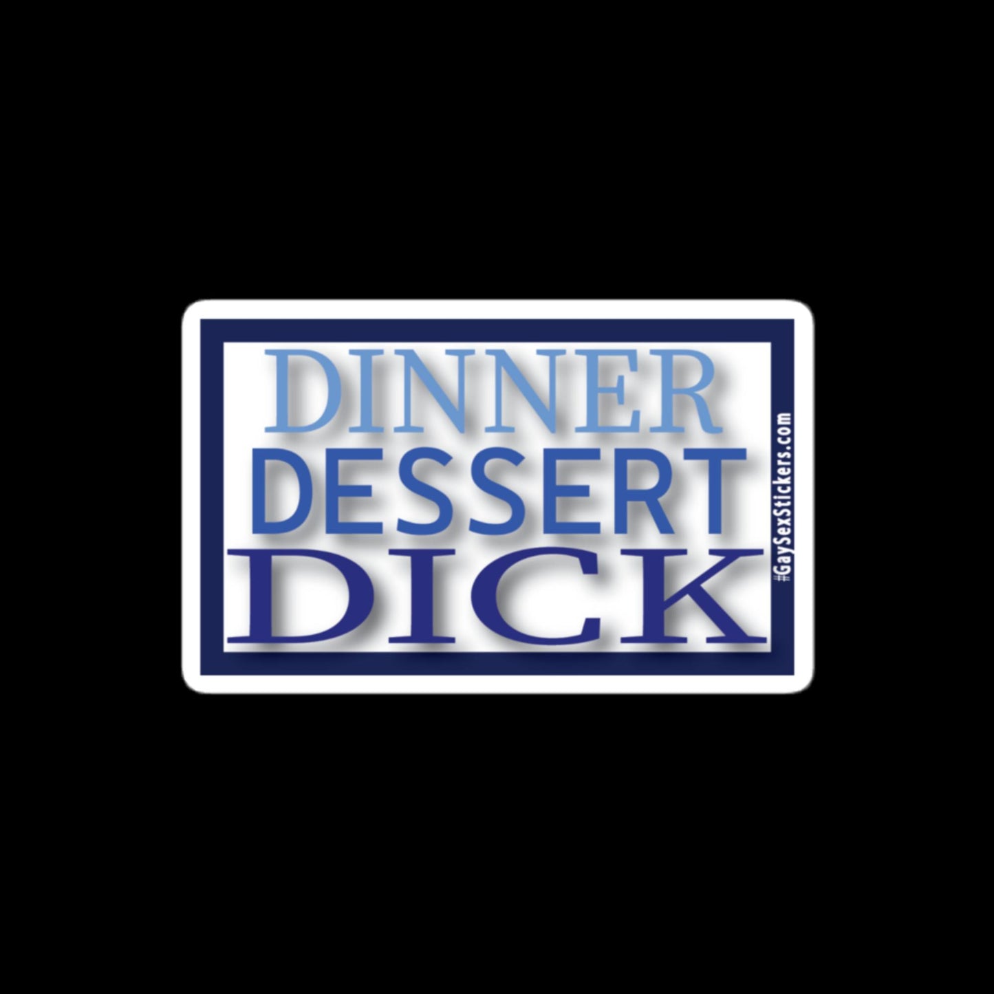 Dinner Dessert Dick Sticker