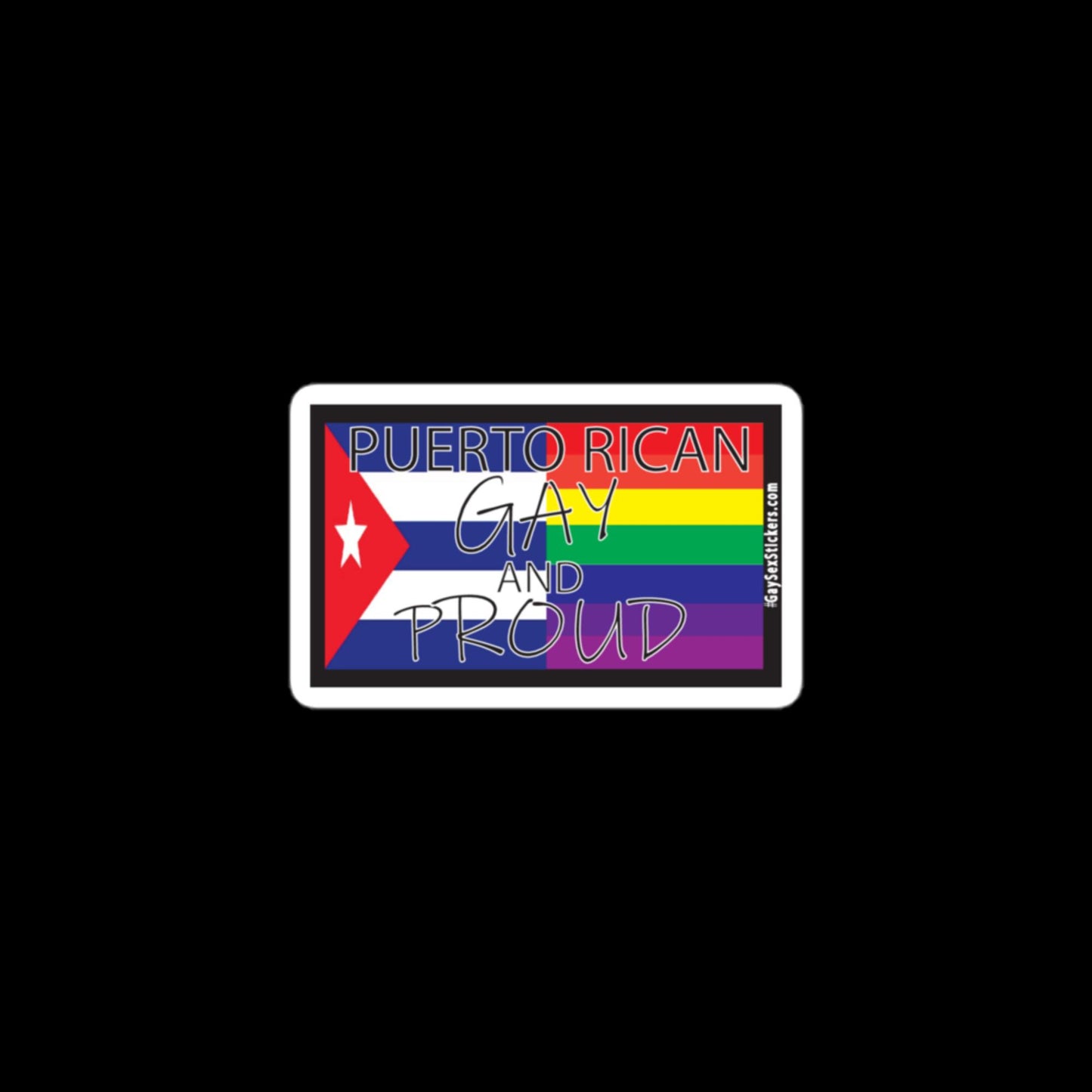 Puerto Rican Gay and Proud Sticker