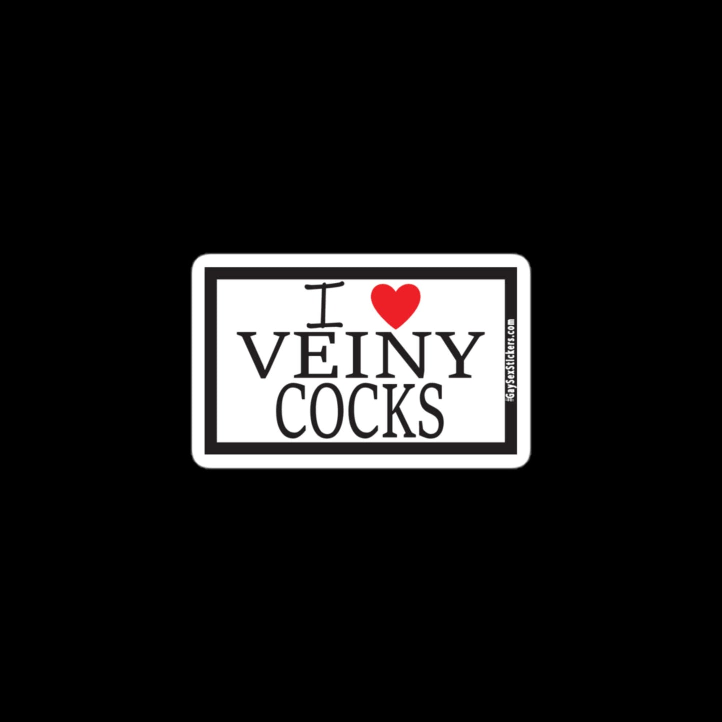 I Heart Veiny Cocks Sticker