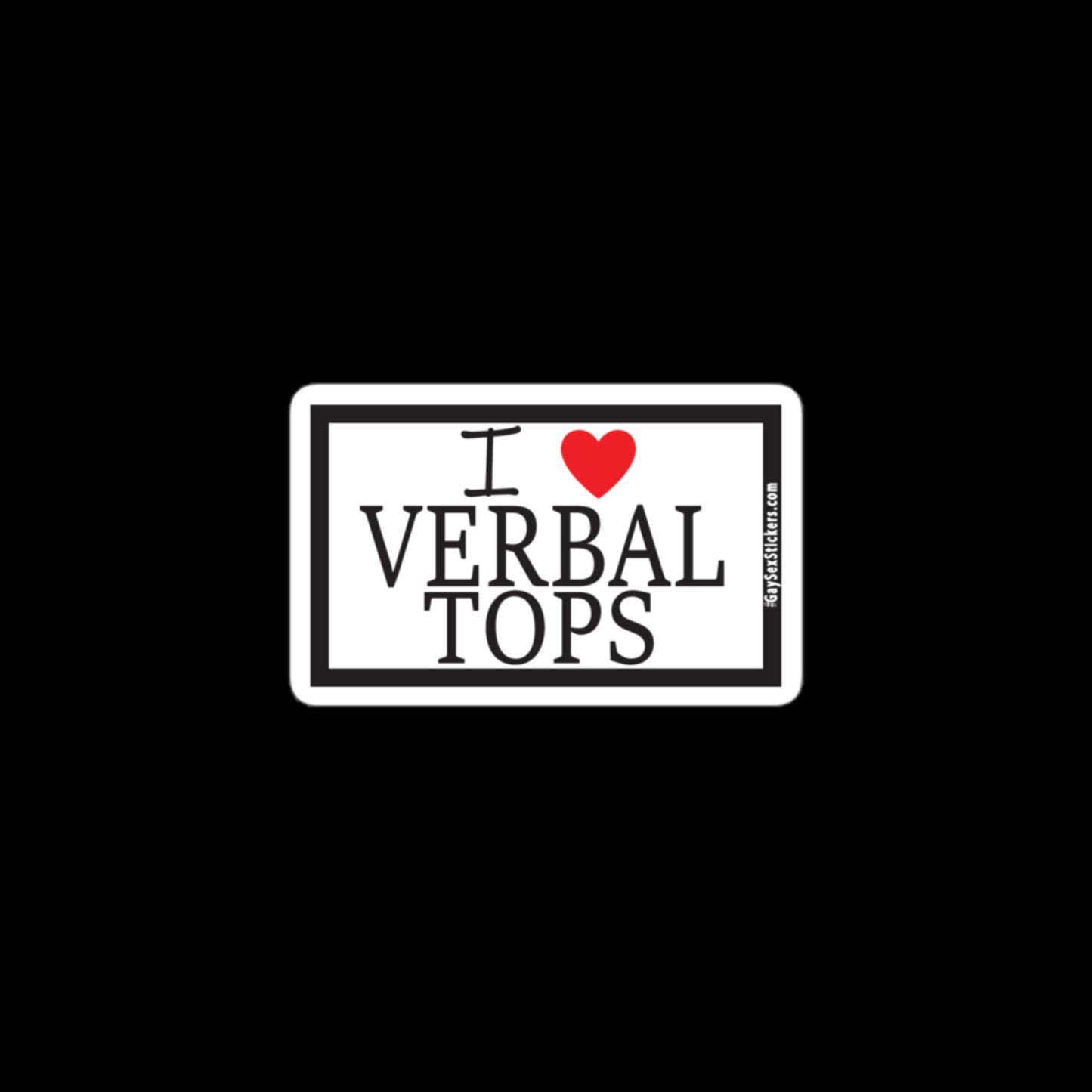 I Heart Verbal Tops Sticker