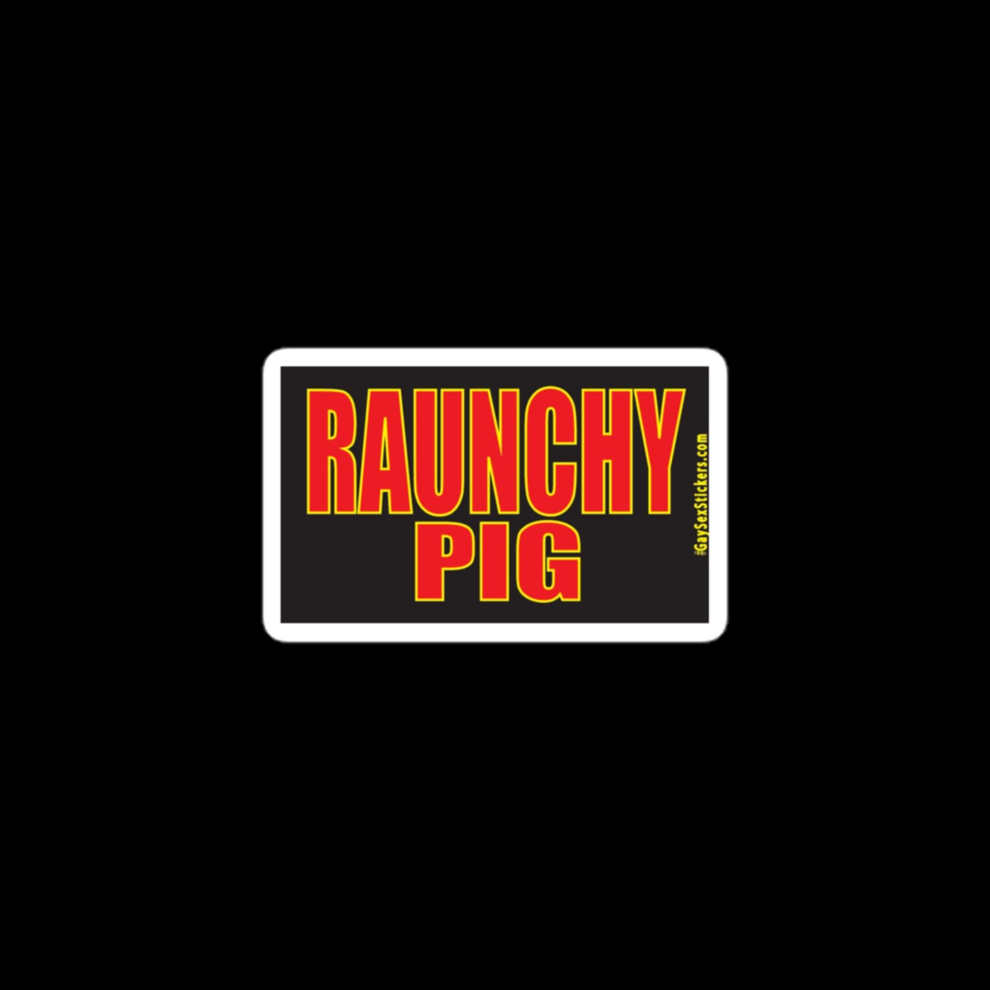 Raunchy Pig Sticker