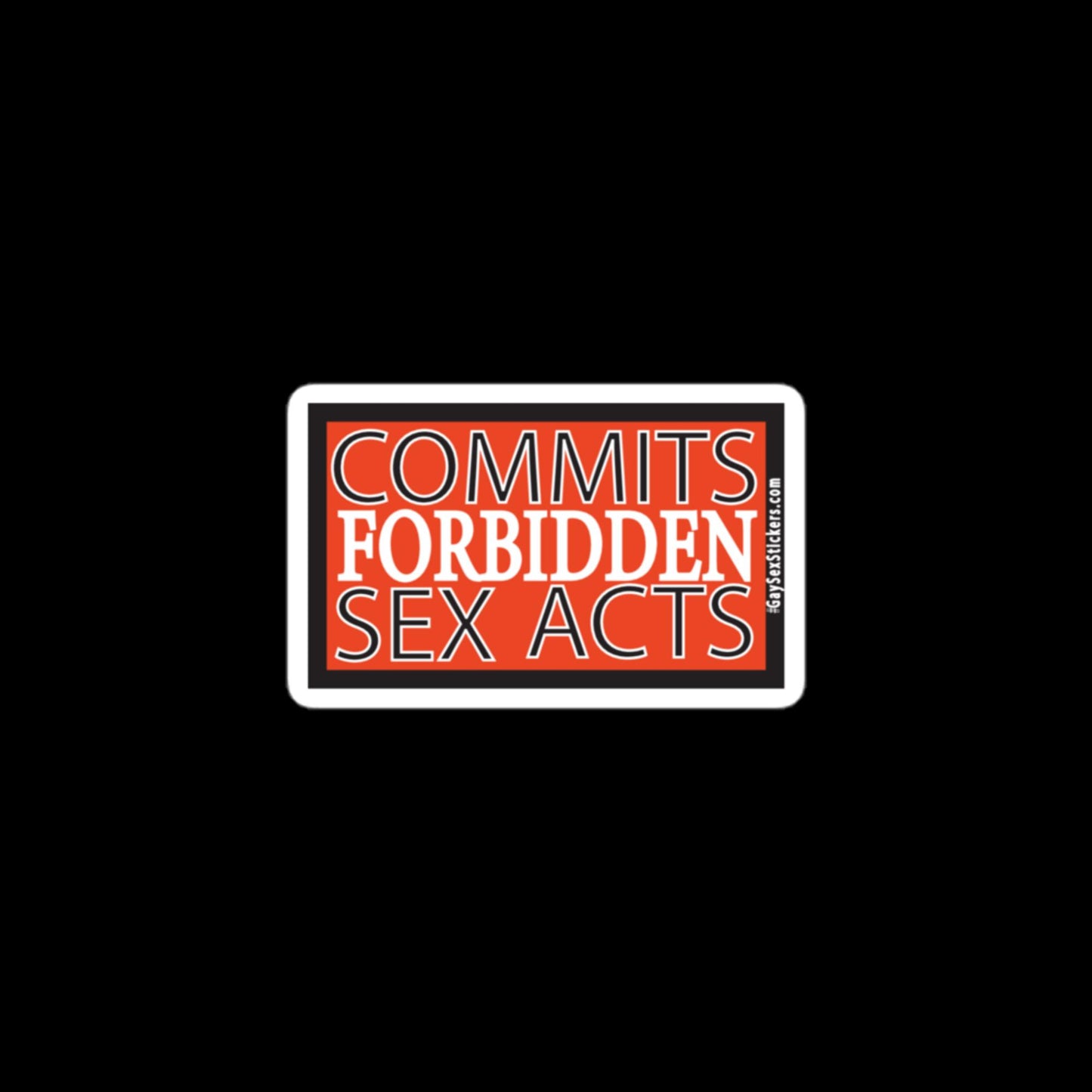 Commits Forbidden Sex Acts Sticker