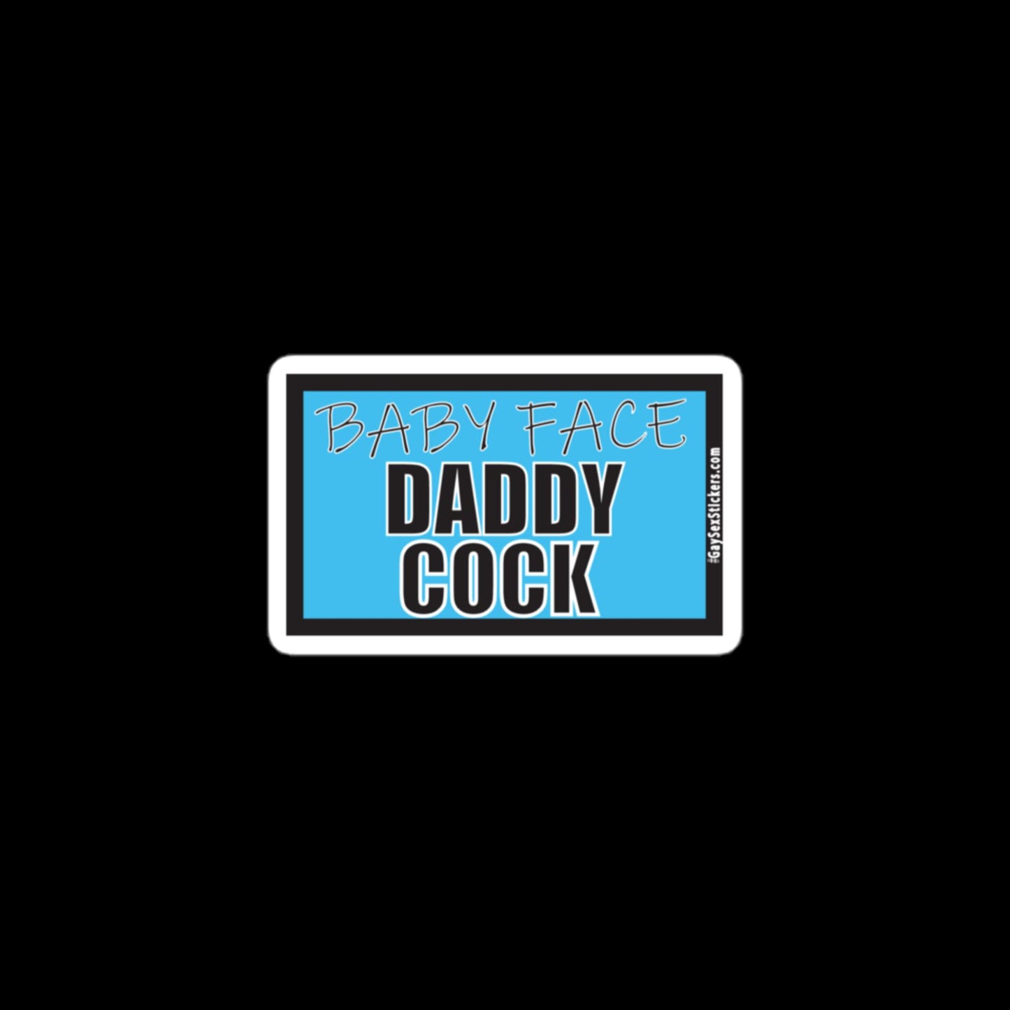 Baby Face Daddy Cock Sticker