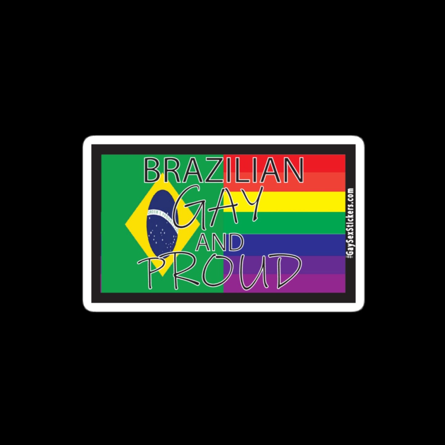 Brazilian Gay and Proud Sticker