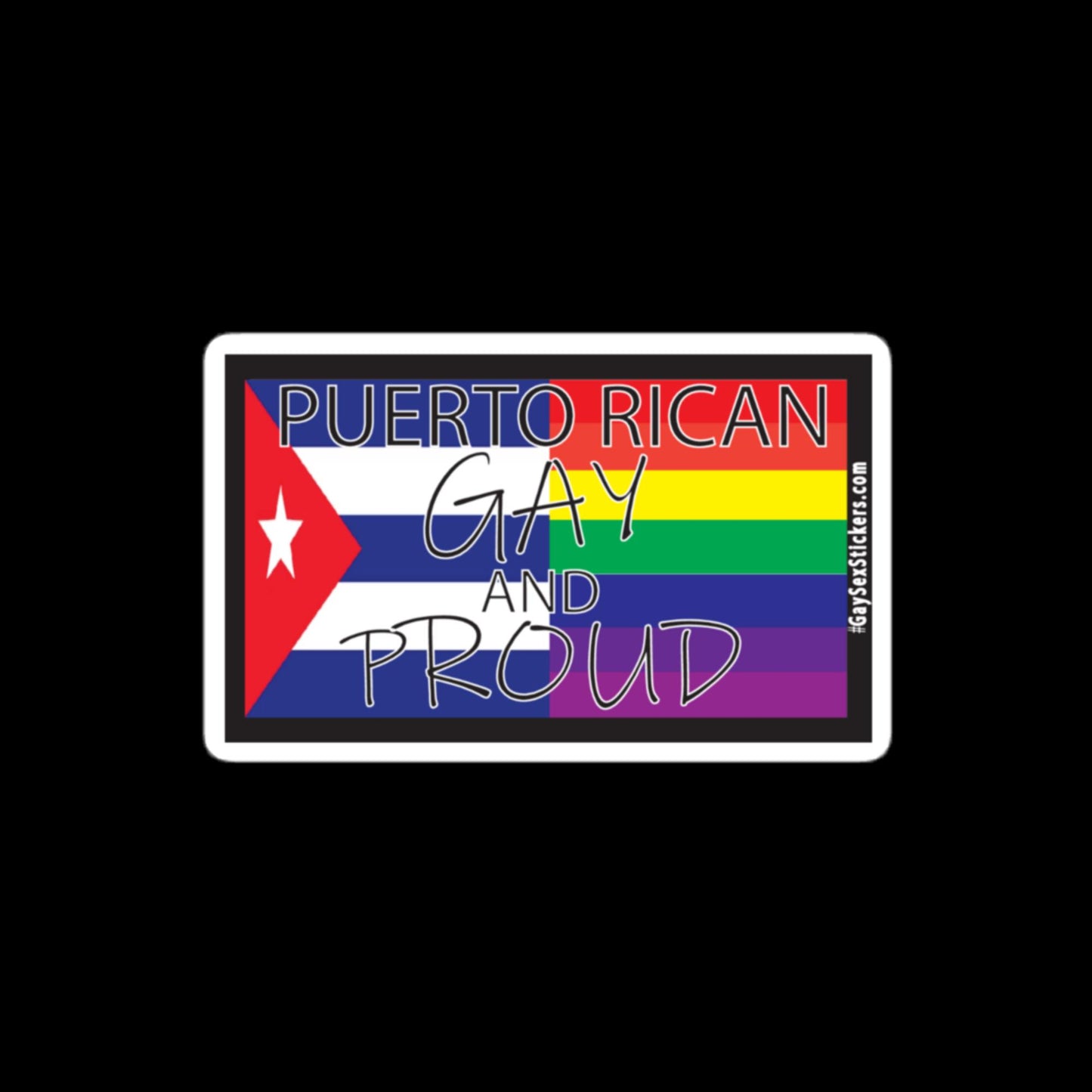 Puerto Rican Gay and Proud Sticker