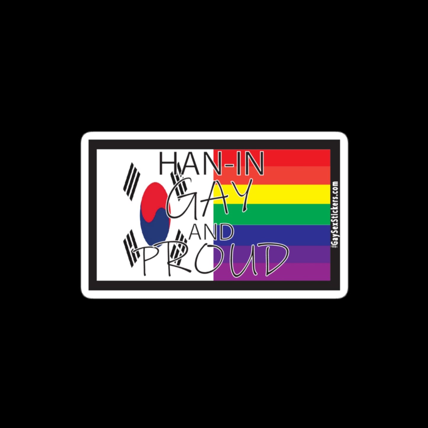 Han-In Gay and Proud Sticker