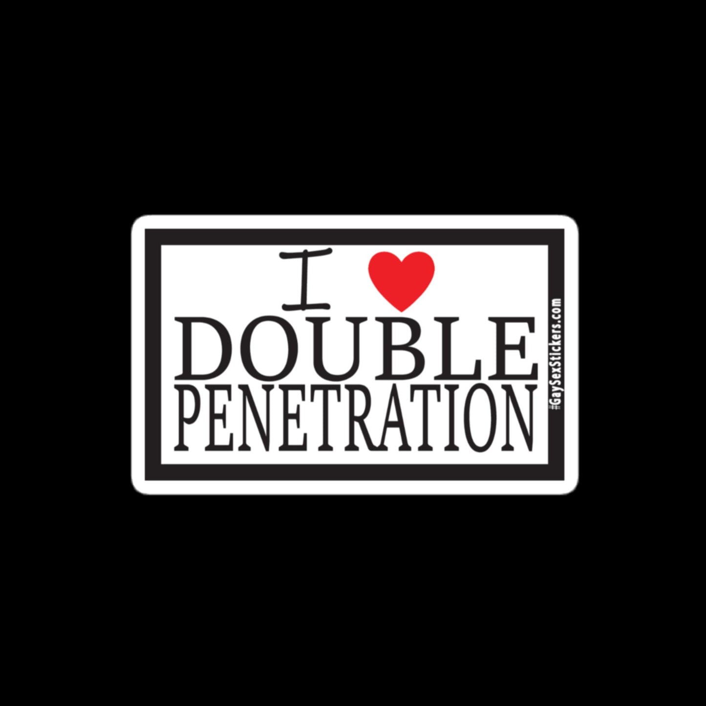 I Heart Double Penetration Sticker