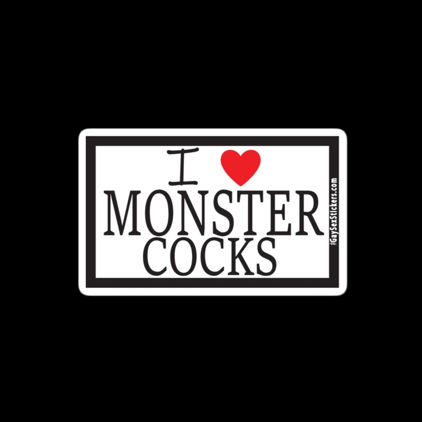 I Heart Monster Cocks Sticker