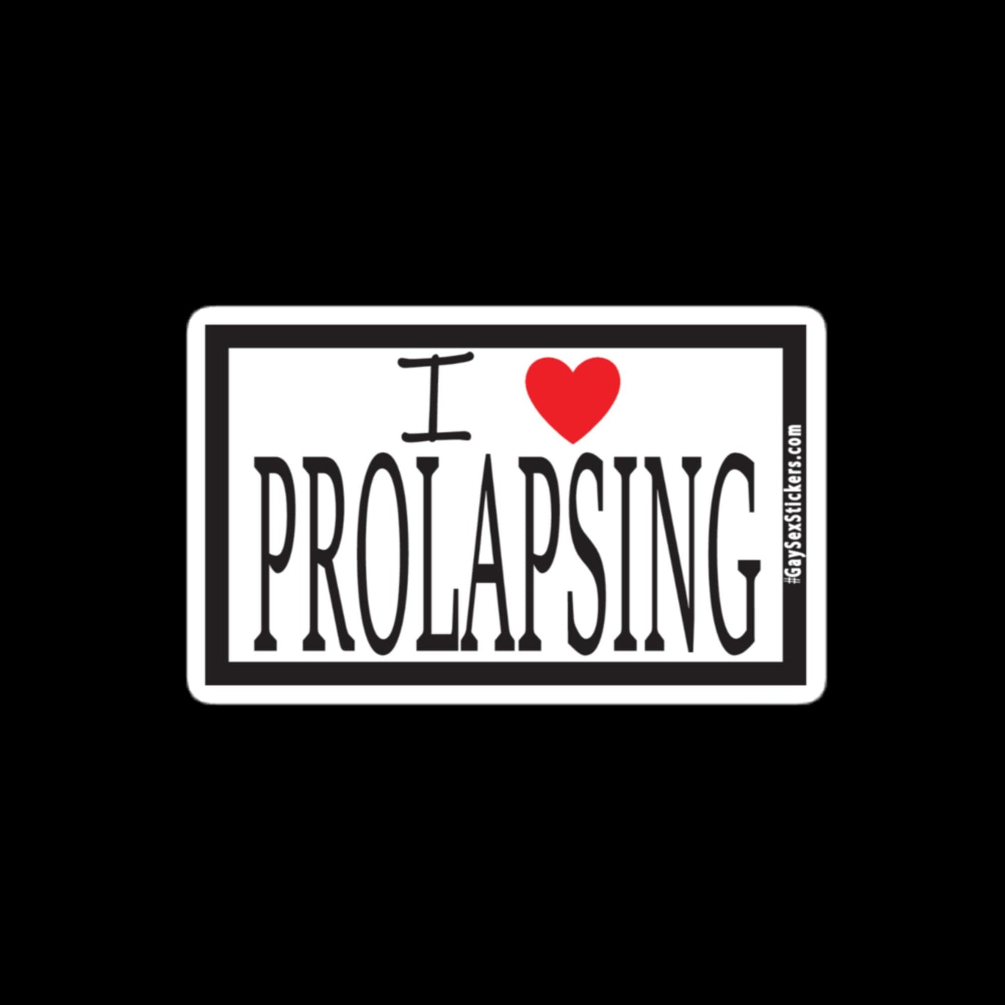 I Heart Prolapsing Sticker