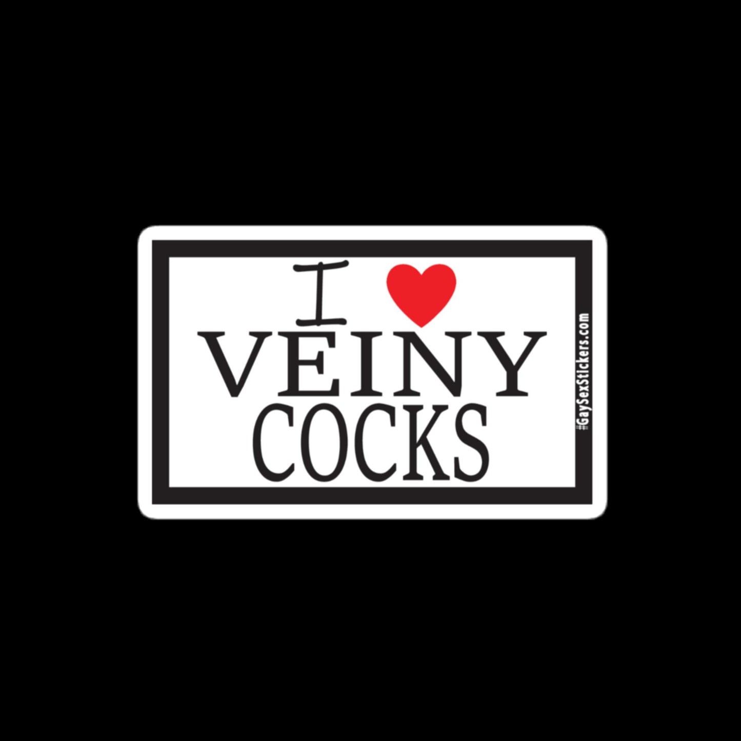 I Heart Veiny Cocks Sticker