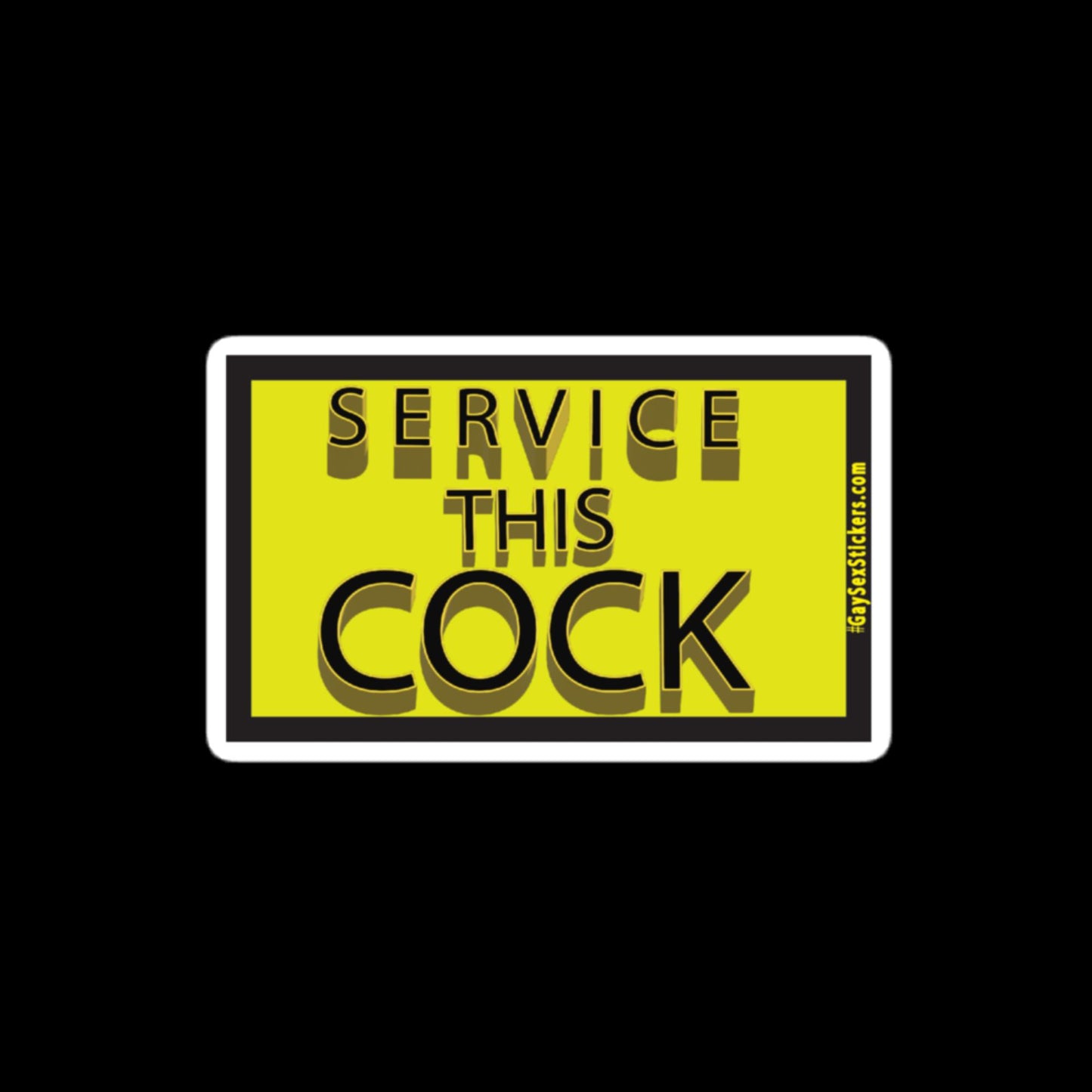 Service This Cock Sticker