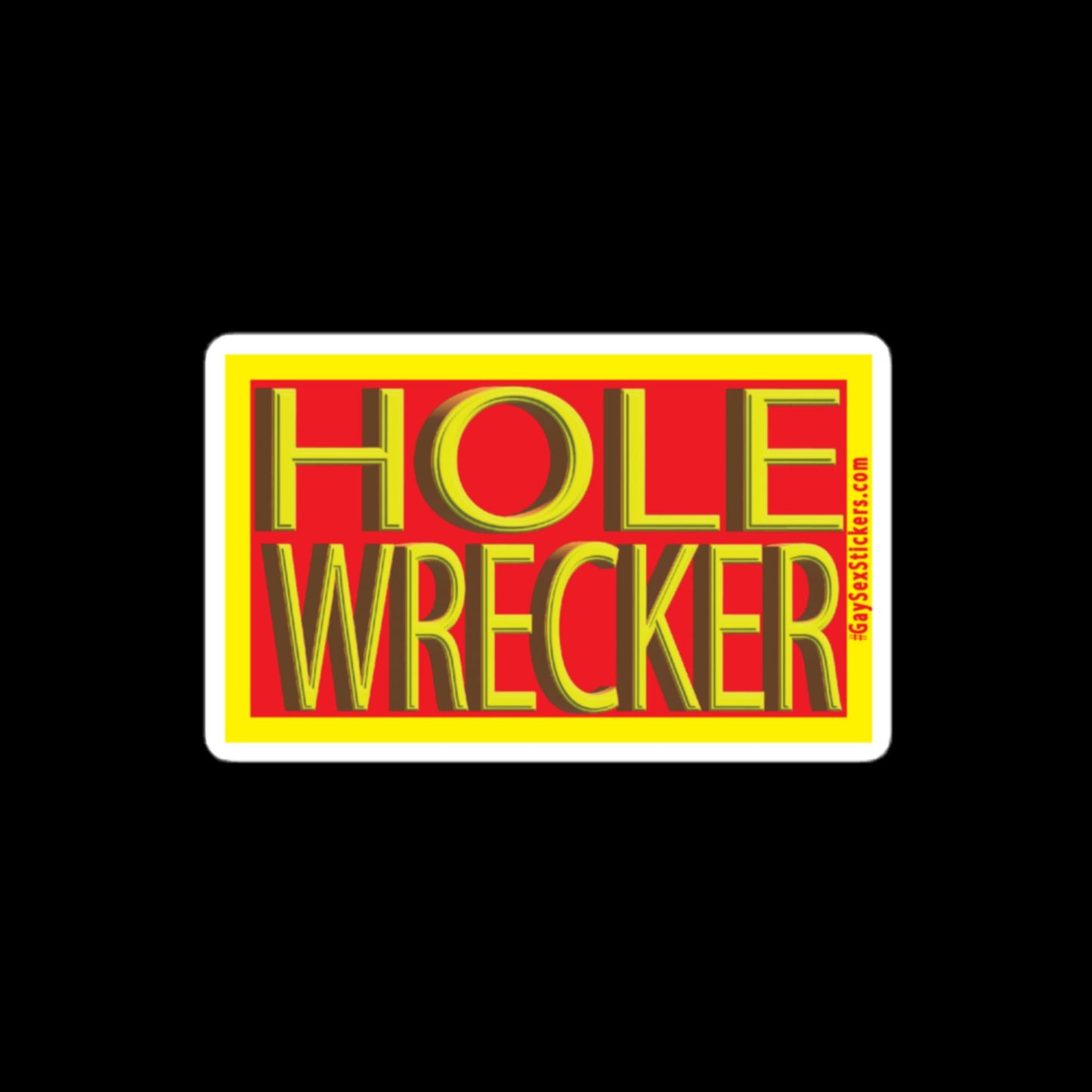 Hole Wrecker Sticker