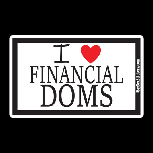 I Heart Financial Doms Sticker