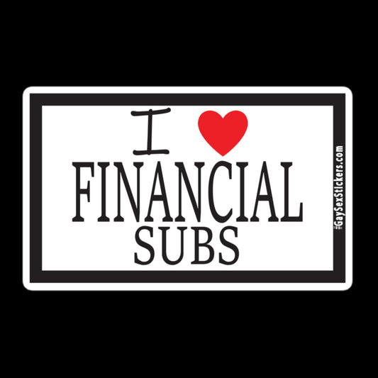 I Heart Financial Subs Sticker