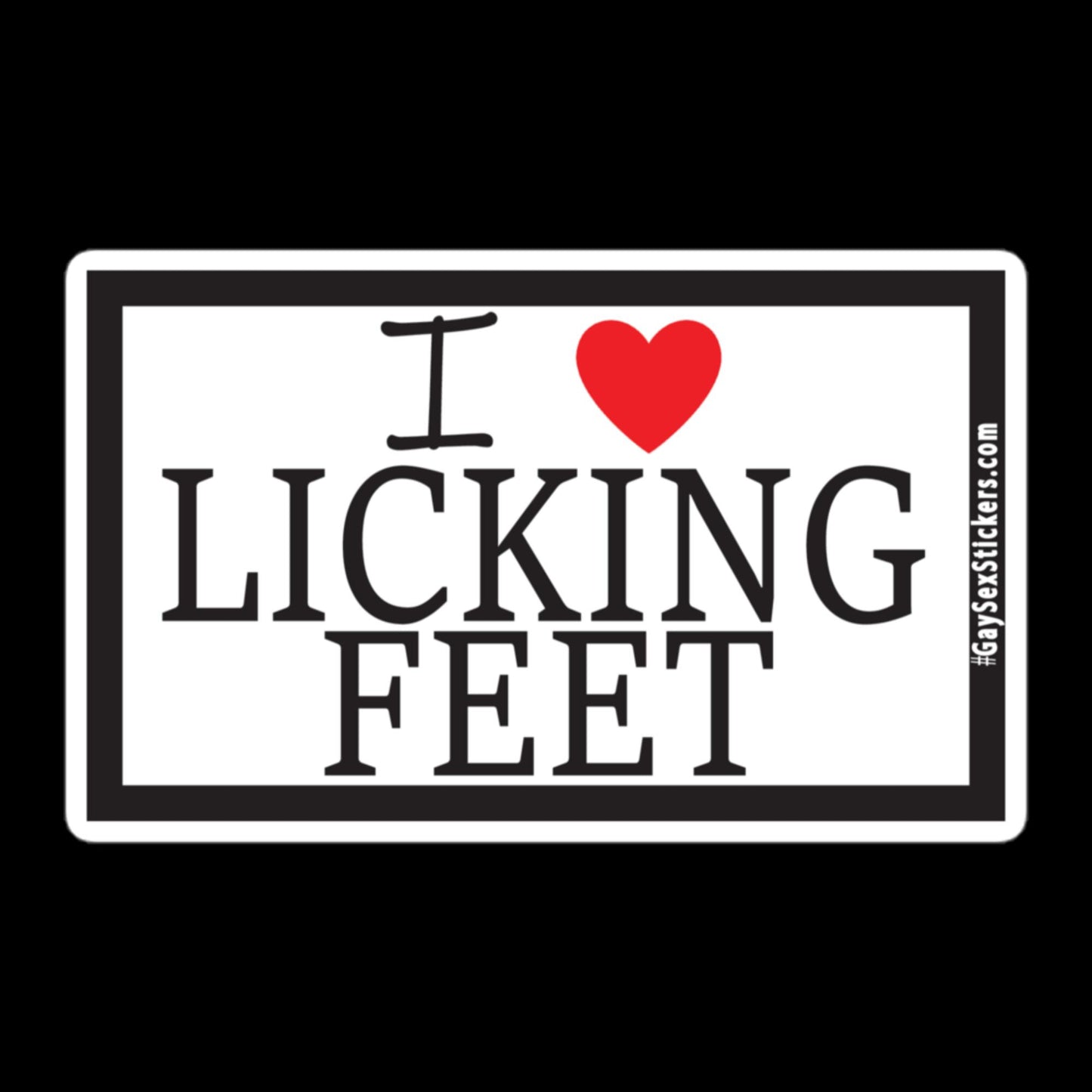 I Heart Licking Feet Sticker