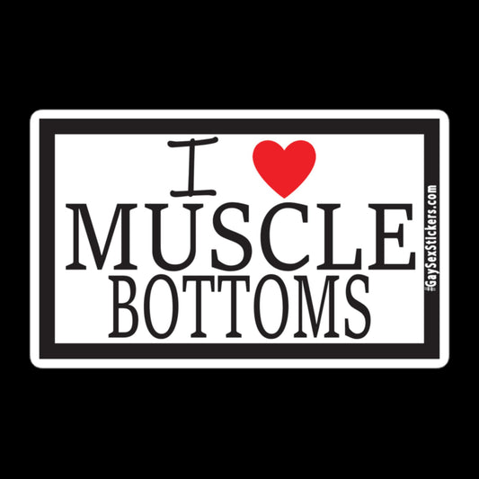 I Heart Muscle Bottoms Sticker