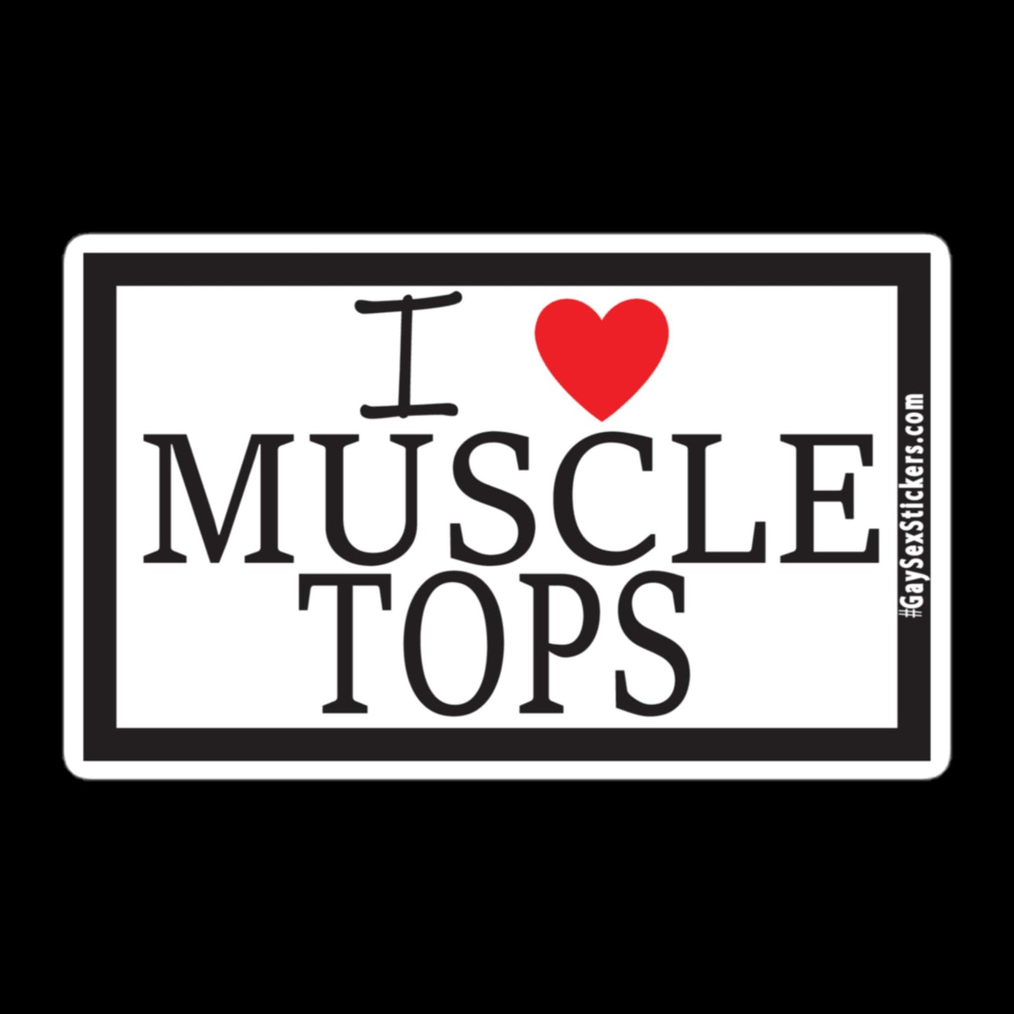 I Heart Muscle Tops Sticker