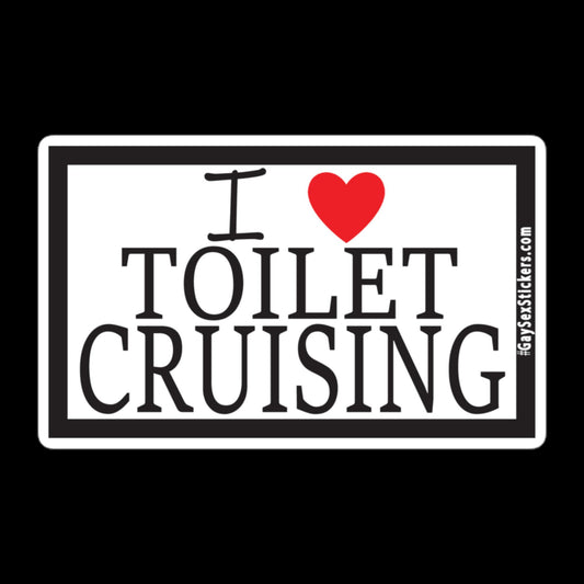 I Heart Toilet Cruising Sticker