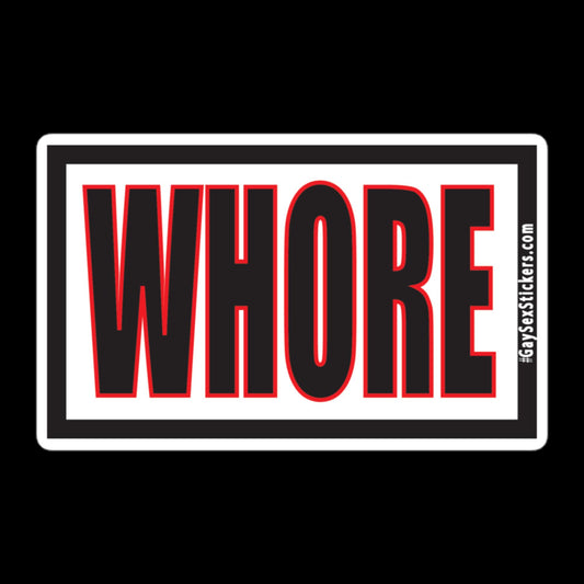 Whore Sticker