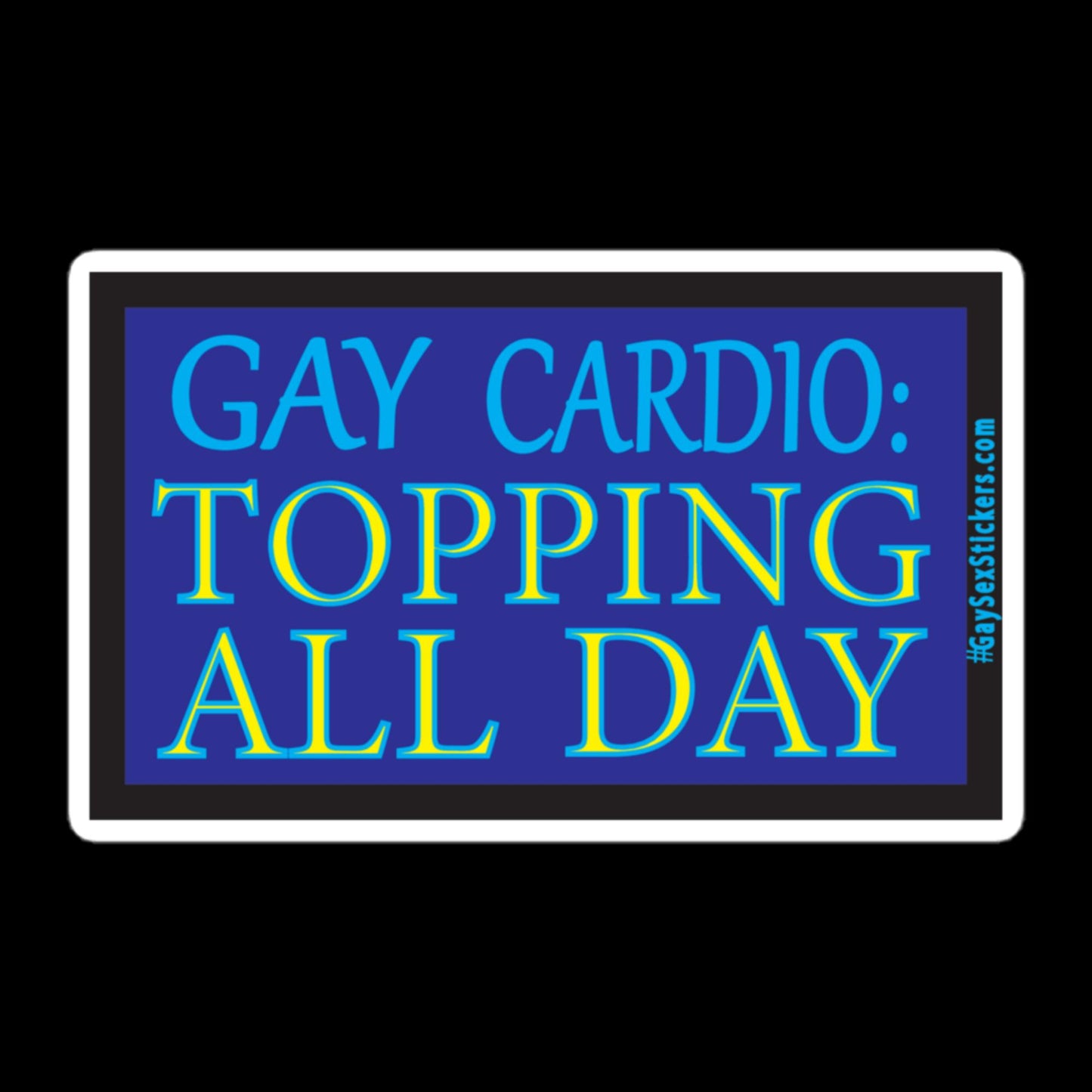 Gay Cardio Topping All Day Sticker