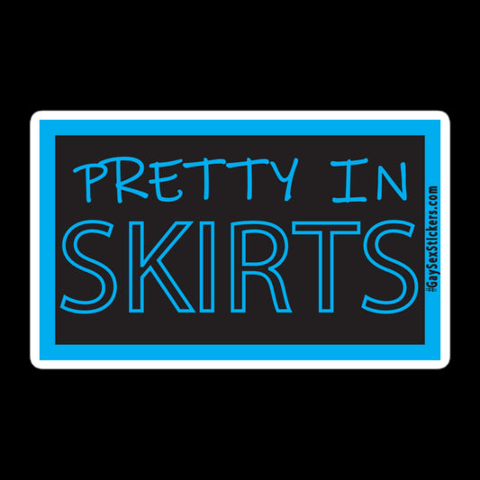 Pretty In Skirts Sticker