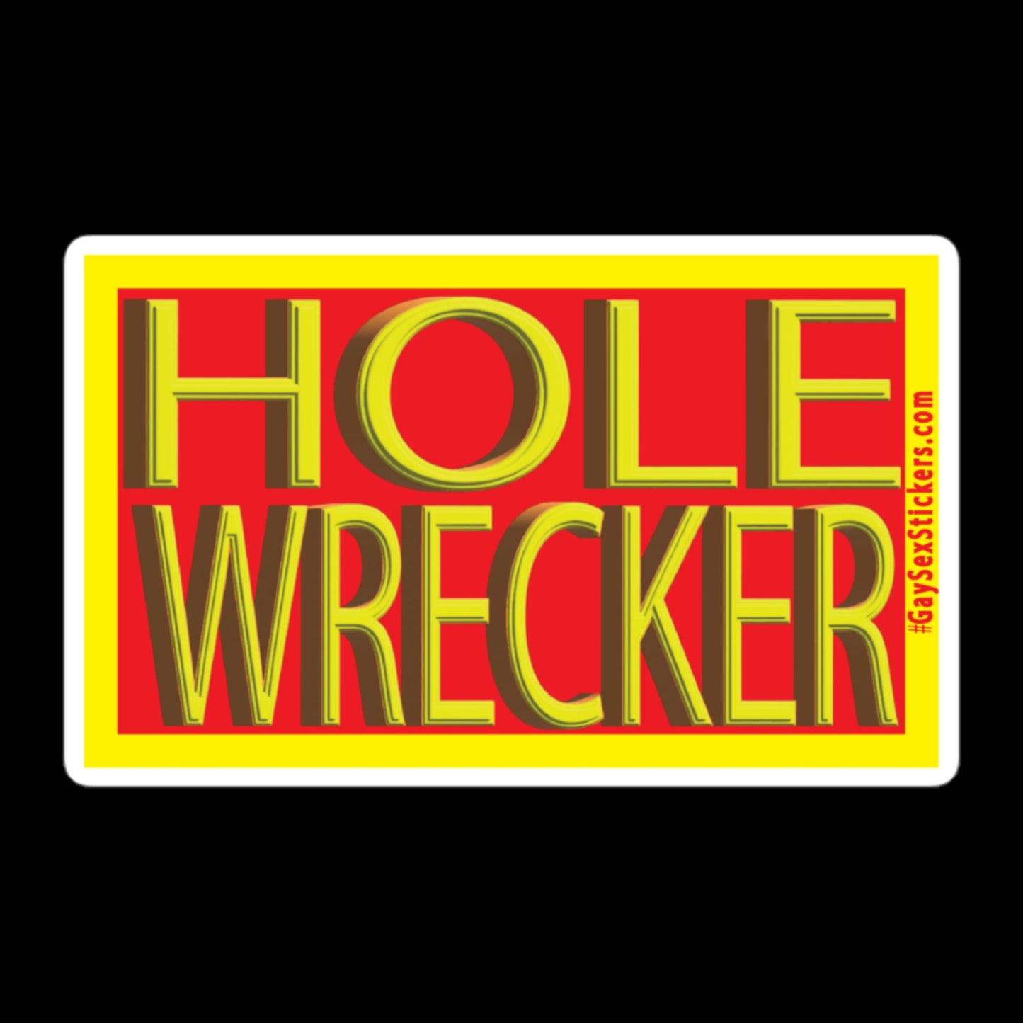 Hole Wrecker Sticker