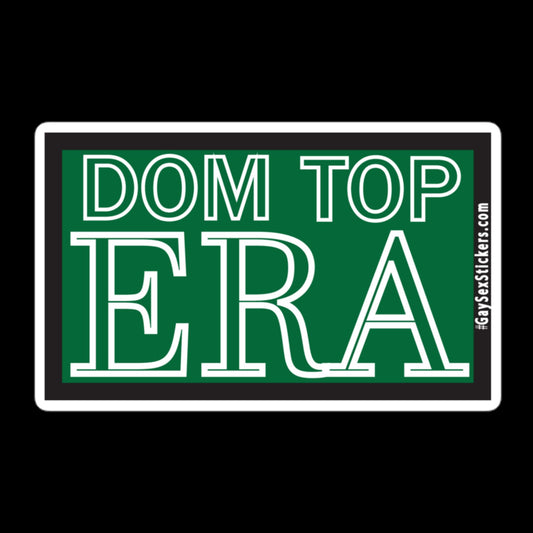 Dom Top Era Sticker