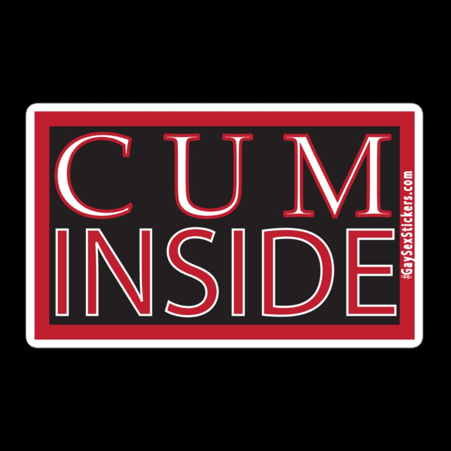 Cum Inside Sticker